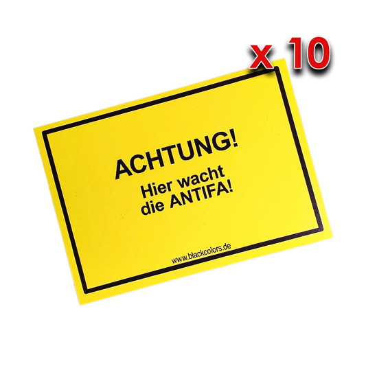 "ACHTUNG! Hier wacht die ANTIFA!" - Sticker