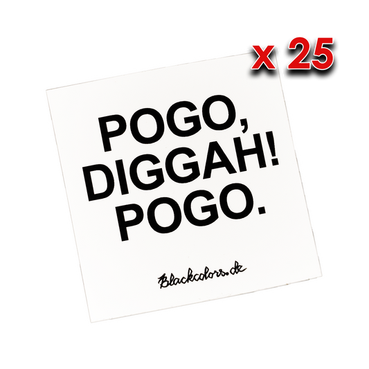 "POGO, DIGGAH! POGO." - Sticker - 25 Stück