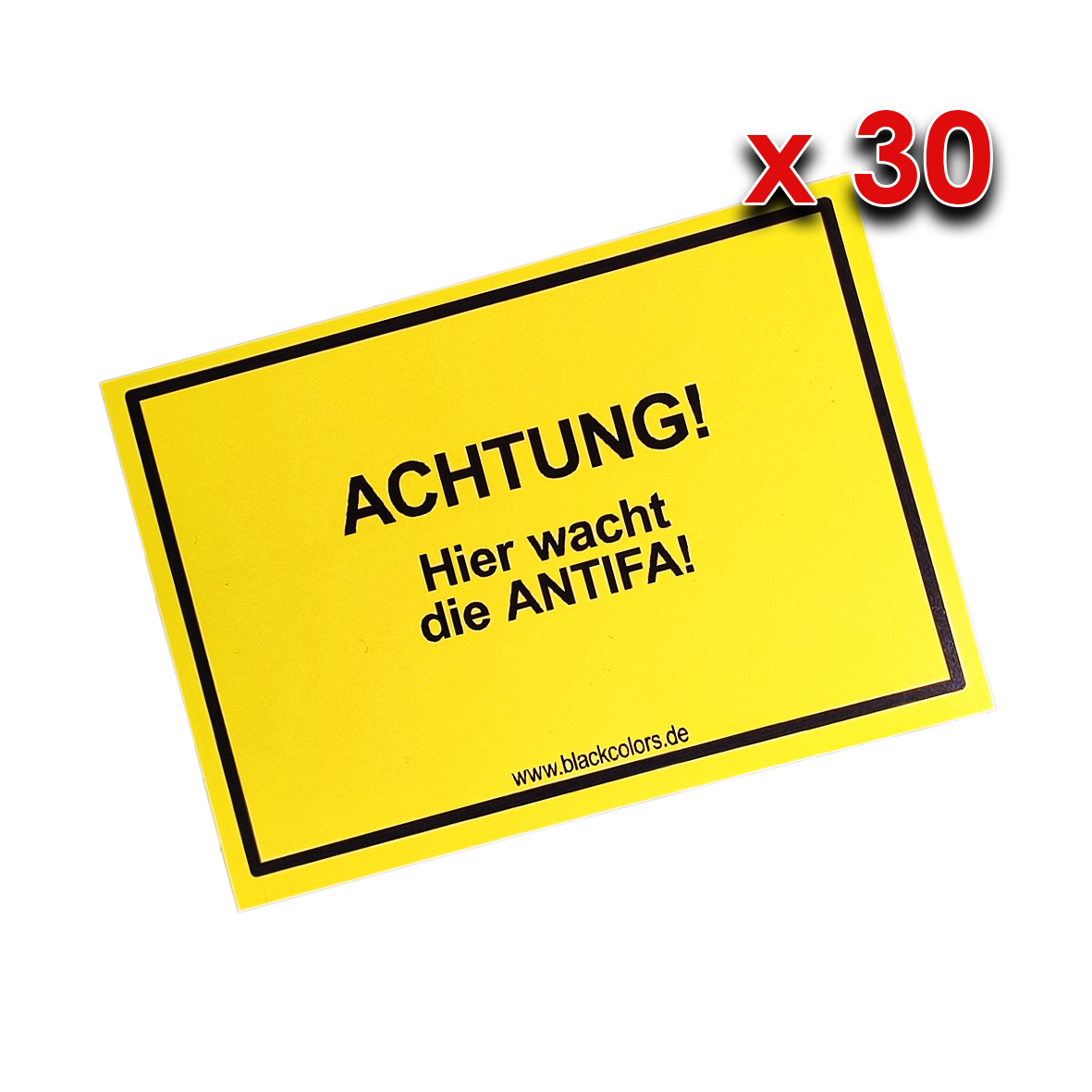 "ACHTUNG! Hier wacht die ANTIFA!" - Sticker