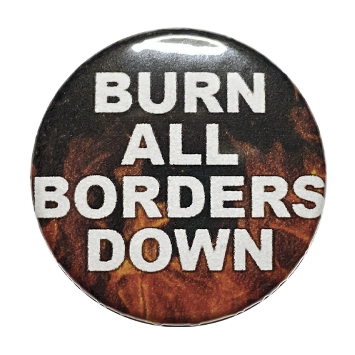 BURN ALL BORDERS DOWN - Bundle