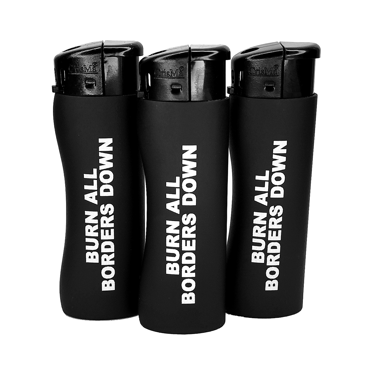 Feuerzeug - "BURN ALL BORDERS DOWN"