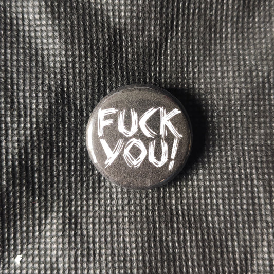 Fuck You! - Button