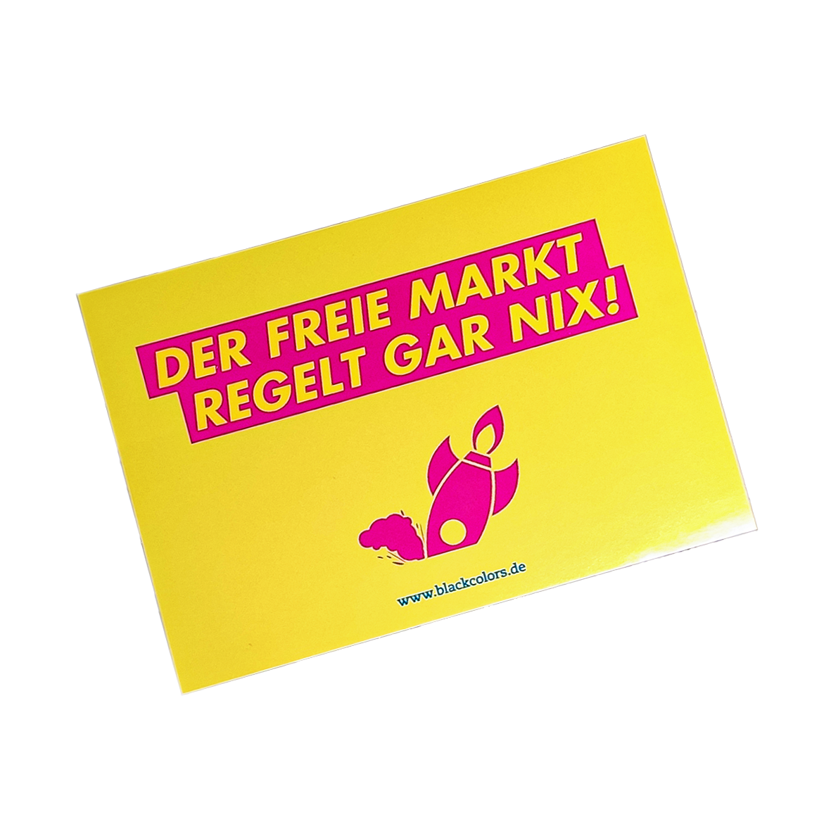 "DER FREIE MARKT REGELT GAR NIX!" - Sticker