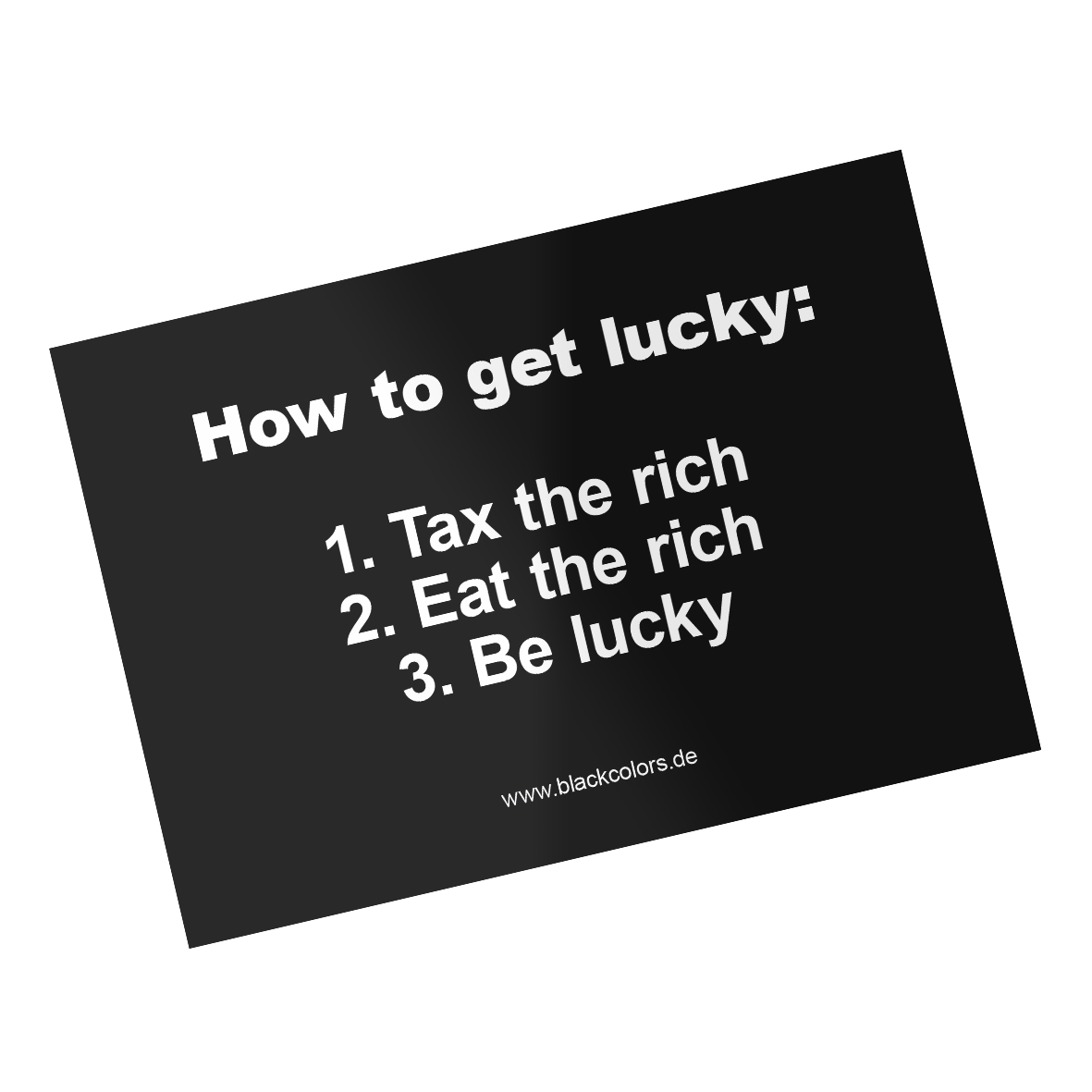 "How to get lucky: ..." - Sticker