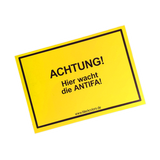 "ACHTUNG! Hier wacht die ANTIFA!" - Sticker