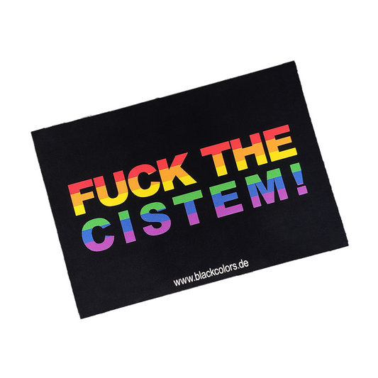 "FUCK THE CISTEM" - Sticker