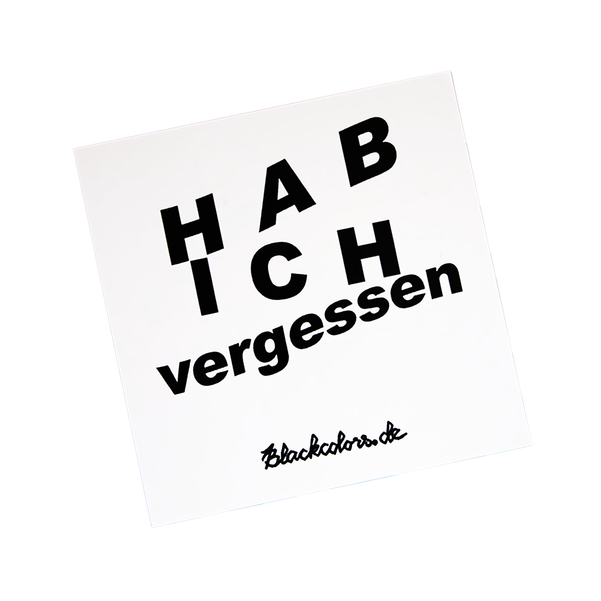 "HAB ICH vergessen" - Sticker - 25 Stück
