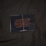 "STOP WARS" - Sticker