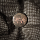 Stop Wars - 25mm Magnet